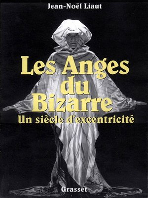 cover image of Les anges du bizarre